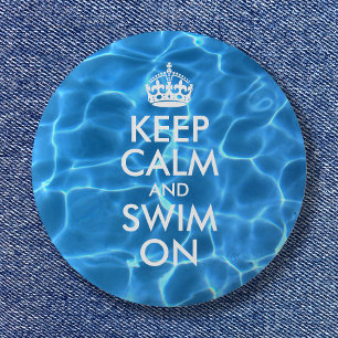 Bóton Redondo 5.08cm Água da Piscina Azul Mantenha a Calma e Continue a