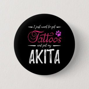 Bóton Redondo 5.08cm Akita Dog Lover Tattoo Engraçado Cachorro Mãe Dand