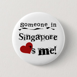 Bóton Redondo 5.08cm Alguém em Singapore ama-me