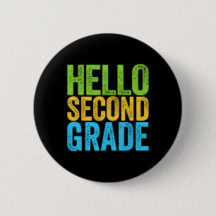 Bóton Redondo 5.08cm Alô, 2º ano de diversão, segundo de volta à escola