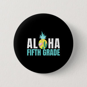 Bóton Redondo 5.08cm Aloha Quinta Série De Volta à Escola Crianças Prof