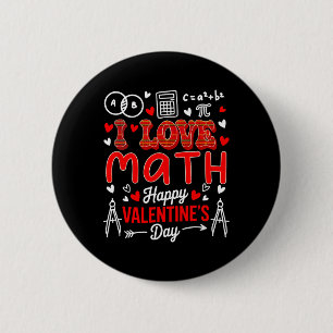 Bóton Redondo 5.08cm Ama Matemática Feliz Dia dos Namorados Professor d