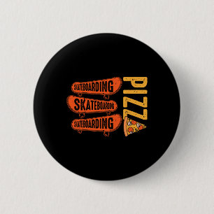 Bóton Redondo 5.08cm Amante de Skate Patinação Pizza Presentes de Skate