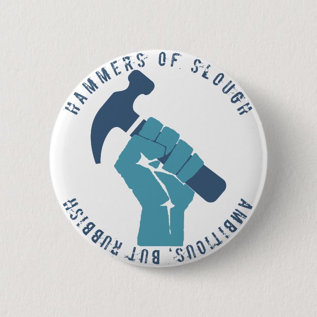 Bóton Redondo 5.08cm Ambicioso mas desperdícios (Frente)