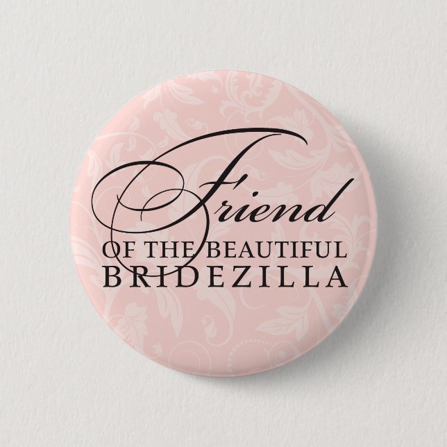 Bóton Redondo 5.08cm Amigo da Noiva/Bridezilla (Frente)