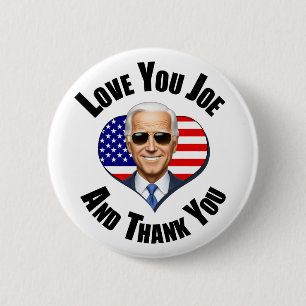 Bóton Redondo 5.08cm Amo Você Joe Biden - E Obrigado