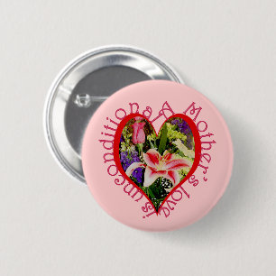 Bóton Redondo 5.08cm Amor Floral Rosa dia de as mães Incondicional