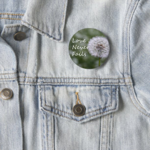Bóton Redondo 5.08cm Amor Nunca Falha Dandelion1 Corinthians 13