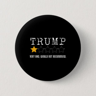 Bóton Redondo 5.08cm Análise anti-Trump Muito Ruim Não Recomendaria 1