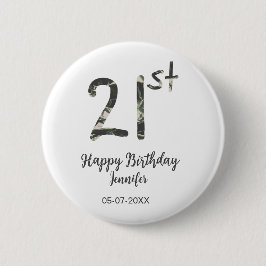 Bóton Redondo 5.08cm aniversário de 21 anos adiciona nome data ano mode