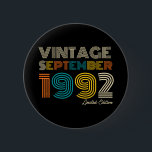 Bóton Redondo 5.08cm aniversário de 30 anos Vintage, Setembro De 1992,<br><div class="desc">aniversário de 30 anos Vintage,  Setembro De 1992,  Limited Edtn.</div>