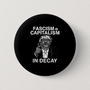 Bóton Redondo 5.08cm Anti Fascismo Anti Trump Fascismo É Capitalismo Em