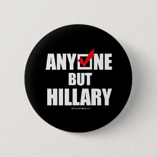 Bóton Redondo 5.08cm Anti-Hillary: Qualquer um além da Hillary