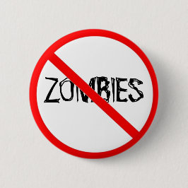 Bóton Redondo 5.08cm Apenas diga não aos zombis