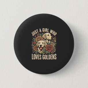 Bóton Redondo 5.08cm Apenas uma garota que ama Goldens