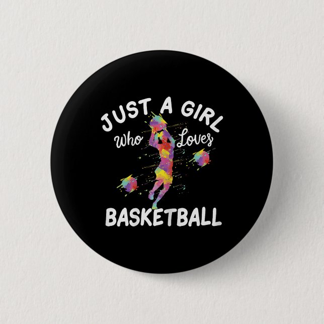 Bóton Redondo 5.08cm Apenas Uma Menina Que Ama Basquete (Frente)