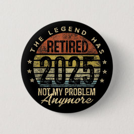 Bóton Redondo 5.08cm Aposentado 2025 Homens em Reforma Humor das Mulher