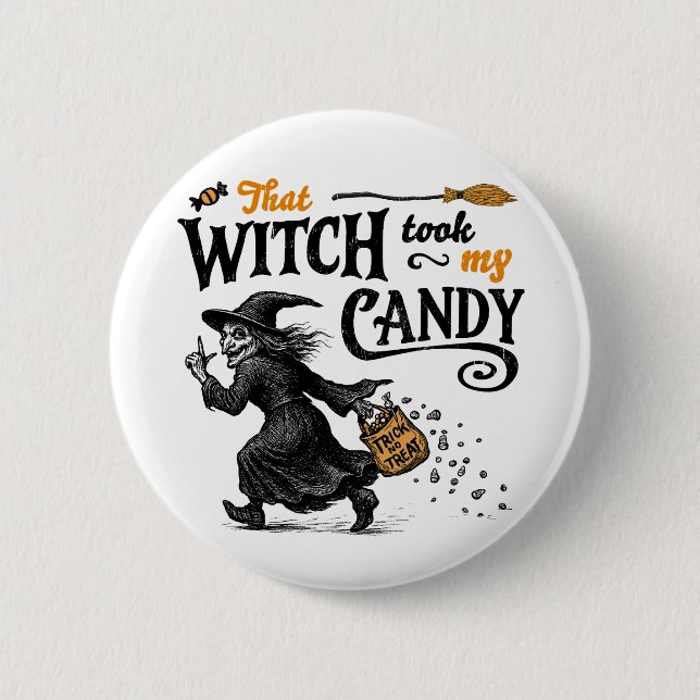 Bóton Redondo 5.08cm Aquela Bruxa Levou Meu Docinho (Frente)