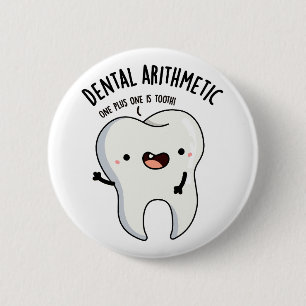 Bóton Redondo 5.08cm Aritmética dentária engraçada
