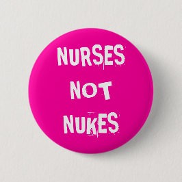 Bóton Redondo 5.08cm Armas nucleares das enfermeiras não