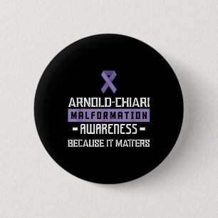Bóton Redondo 5.08cm Arnold Chiari Malformation Warrior S Consciência