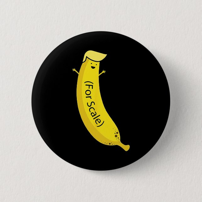 Bóton Redondo 5.08cm Arrumar sua Banana (para Escala) Engraçada 2 (Frente)