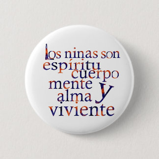 Bóton Redondo 5.08cm As Crianças São Esp SpiritBodyMindHeartSoul