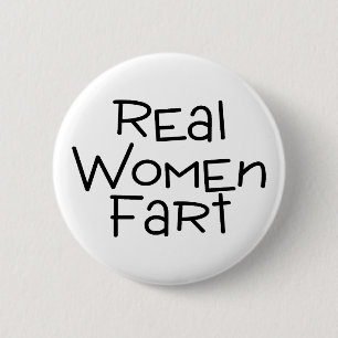 Bóton Redondo 5.08cm As mulheres reais Fart