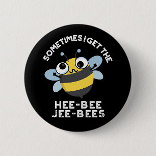Bóton Redondo 5.08cm Às vezes eu fico com o Heebee Jeebees Abelha Pun D