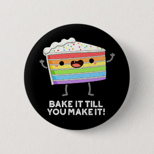 Bóton Redondo 5.08cm Assar Até Que Você Torne Engraçado Fazendo Lama Es