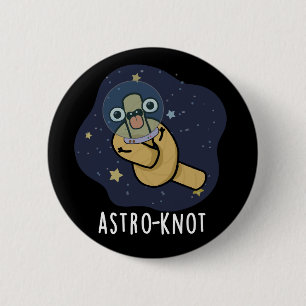 Bóton Redondo 5.08cm Astro-nó Piada Astronauta Engraçado Fundo Escuro