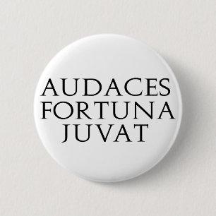 Bóton Redondo 5.08cm Audaces Fortuna Juvat