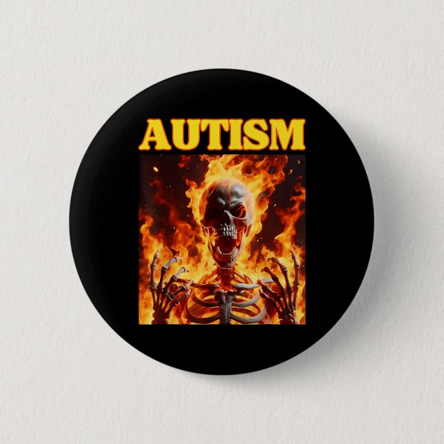 Bóton Redondo 5.08cm Autism Funny Cringe Duro Skeleton Memória Chamas (Frente)