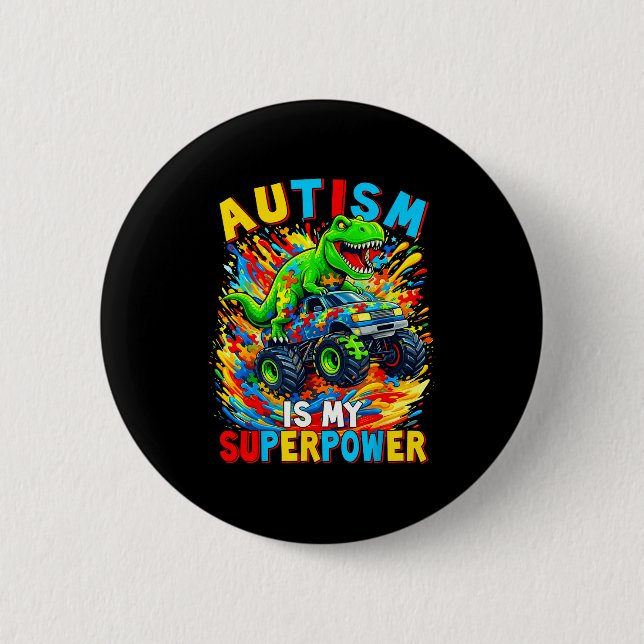 Bóton Redondo 5.08cm Autismo É Meu Superpoder Caminhão Dino Conscientiz (Frente)