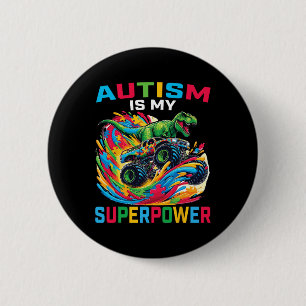 Bóton Redondo 5.08cm Autismo É Meu Superpoder Dino T Rex Monster Truck