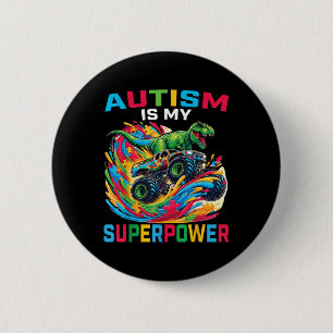 Bóton Redondo 5.08cm Autismo É Meu Superpoder Dino T Rex Monster Truck
