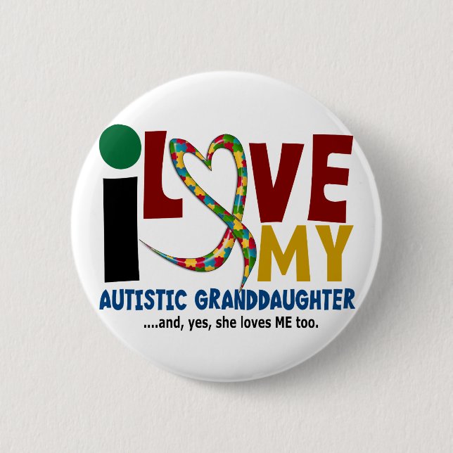 Bóton Redondo 5.08cm AUTISMO eu amo minha neta autística 2 (Frente)