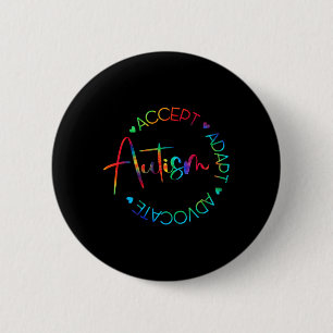 Bóton Redondo 5.08cm Autismo Sensibilização Aceite Adaptar Advocate Aut