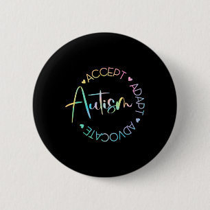 Bóton Redondo 5.08cm Autismo Sensibilização Aceite Adaptar Advocate Aut
