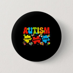 Bóton Redondo 5.08cm Autismo Sensibilização Aceite Compreender Quebra-c