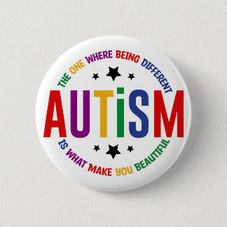 Bóton Redondo 5.08cm Autismo: Ser Diferente Te Torna Bonito Alfinete