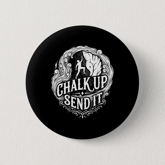 Bóton Redondo 5.08cm Aventura de Escalada Chalk Up Send It  (Frente)