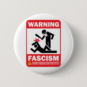 Bóton Redondo 5.08cm Aviso! Botão de Facism