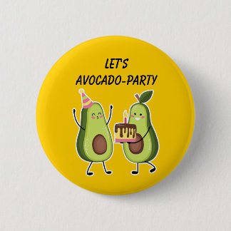 Bóton Redondo 5.08cm Avocado Birthday Celebration Custom Pin