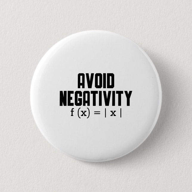 Bóton Redondo 5.08cm Avoid Negativity Funny Teacher Math Equation Quote (Frente)