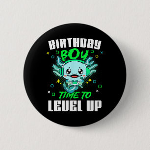 Bóton Redondo 5.08cm Axolotl Birthday Boy Time To Level Up Gamer Birthd
