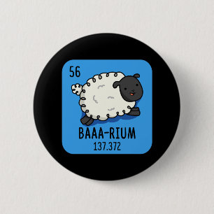 Bóton Redondo 5.08cm Baa-rium Funny Sheep Chemistry Pun Dark BG
