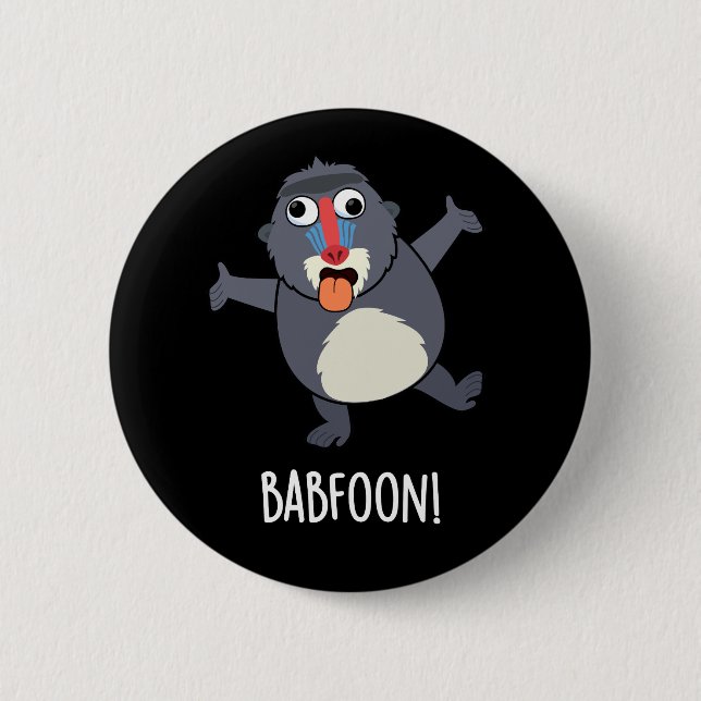 Bóton Redondo 5.08cm Bab-foon Funny Buffoon Baboon Pun Dark BG (Frente)