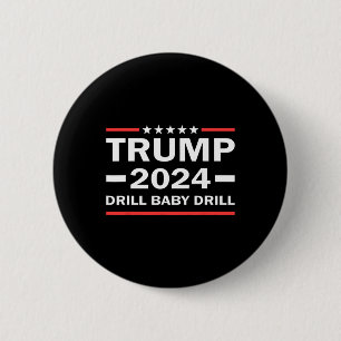 Bóton Redondo 5.08cm Baby Drill Donald Trump 2024 Retire a América
