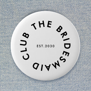Bóton Redondo 5.08cm Bachelorette do Clube Bridesmaid